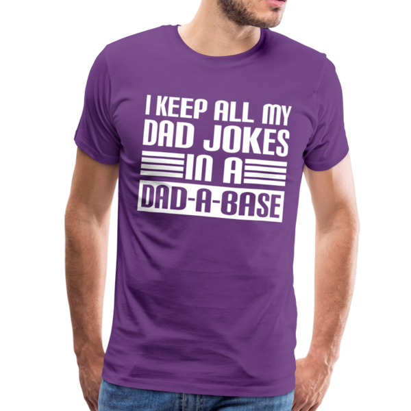 I Keep all my Dad Jokes in a Dad-A-Base Men's Premium T-Shirt - purple