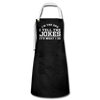 I'm the Dad I Tell the Jokes It's What I Do Artisan Apron