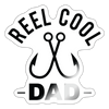 Reel Cool Dad Fishing Sticker