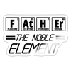 Father the Noble Element Sticker - white glossy