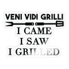 Veni Vidi Grilli I Came I Saw I Grilled Sticker