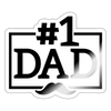 #1 Dad Father's Day Sticker - white glossy