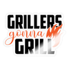 Grillers Gonna Grill Sticker