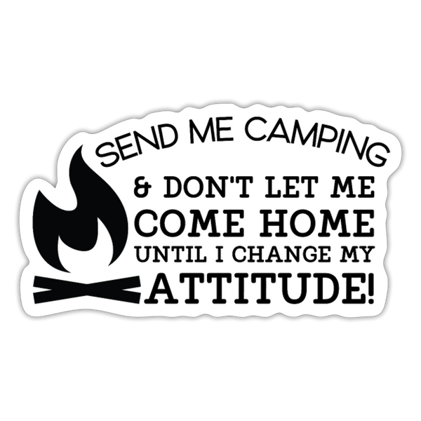 Send me Camping! Sticker - white matte