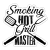Smoking Hot Grill Master BBQ Sticker - white matte