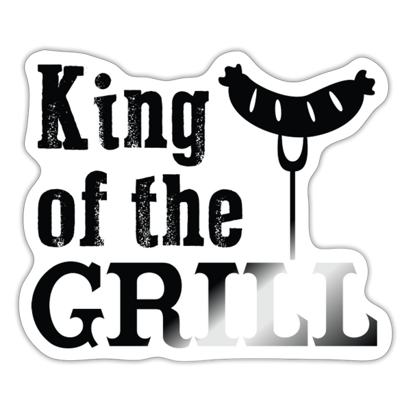 King of the Grill Sticker - white glossy
