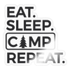 Eat. Sleep, Camp Repeat. Sticker