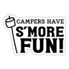 Campers Have S'more Fun! Sticker