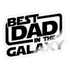 Best Dad in the Galaxy Sticker - transparent glossy