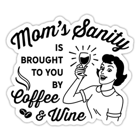 Mom's Sanity Funny Sticker