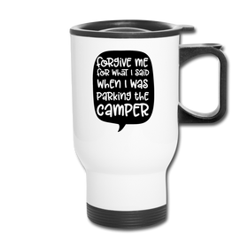 Forgive Me Parking Camper Funny Travel Mug