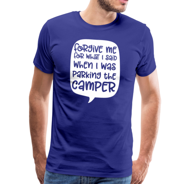 Forgive Me Parking Camper Funny Men's Premium T-Shirt - royal blue