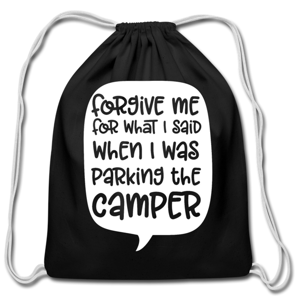 Forgive Me Parking Camper Funny Cotton Drawstring Bag - black