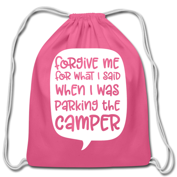 Forgive Me Parking Camper Funny Cotton Drawstring Bag - pink