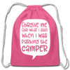 Forgive Me Parking Camper Funny Cotton Drawstring Bag