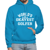World's Okayest Golfer Gildan Heavy Blend Adult Hoodie - turquoise
