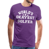 World's Okayest Golfer Men's Premium T-Shirt - purple