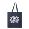 World's Okayest Golfer Tote Bag