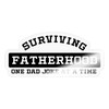 Surviving Fatherhood One Dad Joke at a Time Sticker - transparent glossy