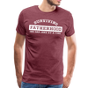 Surviving Fatherhood One Dad Joke at a Time Men's Premium T-Shirt - heather burgundy