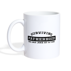 Surviving Fatherhood One Dad Joke at a Time Coffee/Tea Mug