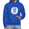 I Feel a Dad Joke Coming On Gildan Heavy Blend Adult Hoodie - royal blue