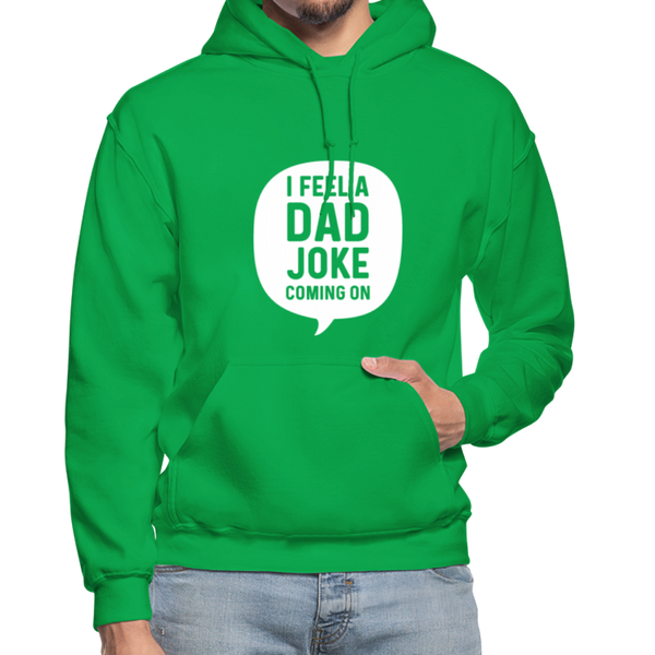 I Feel a Dad Joke Coming On Gildan Heavy Blend Adult Hoodie - kelly green