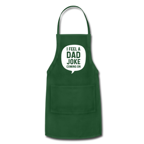 I Feel a Dad Joke Coming On Adjustable Apron