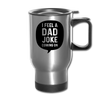 I Feel a Dad Joke Coming On Travel Mug - silver