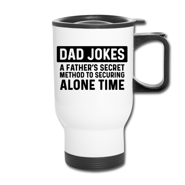 Funny Dad Joke Travel Mug - white