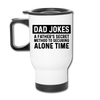 Funny Dad Joke Travel Mug