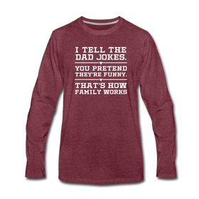 I Tell the Dad Jokes Men's Premium Long Sleeve T-Shirt