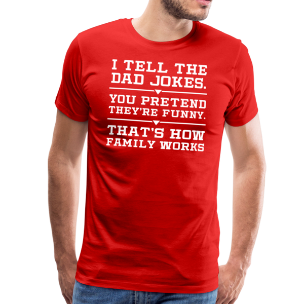 I Tell the Dad Jokes Men's Premium T-Shirt - red