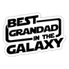 Best Grandad In The Galaxy Sticker - white matte