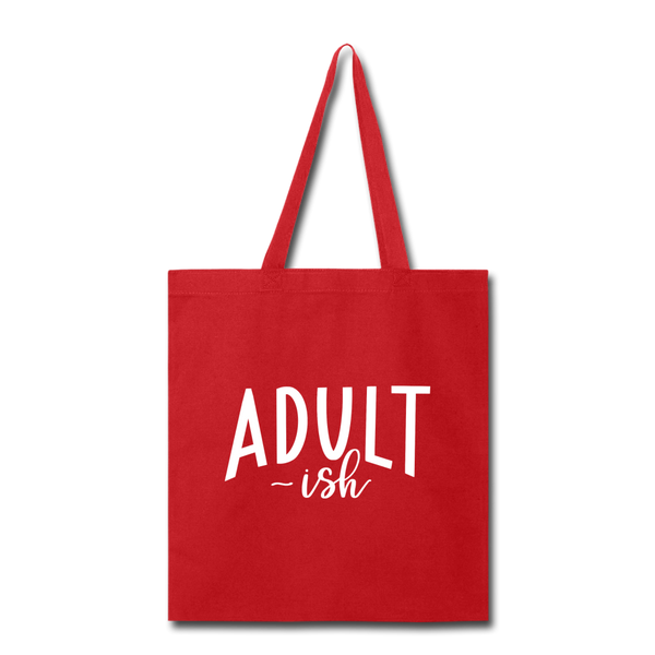 Adult-ish Funny Tote Bag - red