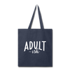 Adult-ish Funny Tote Bag