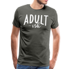 Adult-ish Funny Men's Premium T-Shirt - asphalt gray