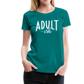 Adult-ish Funny Women’s Premium T-Shirt