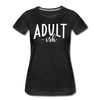 Adult-ish Funny Women’s Premium T-Shirt - charcoal gray