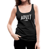 Adult-ish Funny Women’s Premium Tank Top