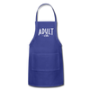 Adult-ish Funny Adjustable Apron - royal blue