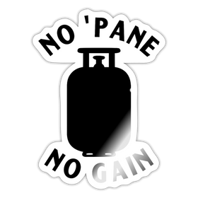 No Pane' No Gain Grilling Sticker