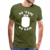 No 'Pane No Gain Grilling Men's Premium T-Shirt - olive green