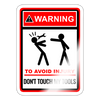 Warning Don't Touch My Tools Sticker - white glossy
