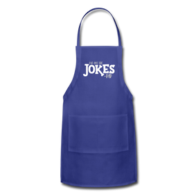 I've Got the Jokes -Dad Adjustable Apron