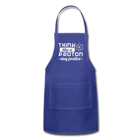 Think Like a Proton Stay Positive Adjustable Apron