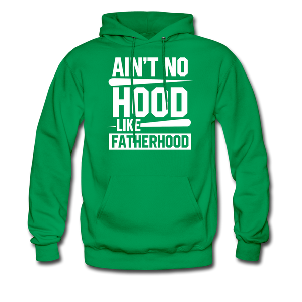 Ain't No Hood Like Fatherhood Funny Father's Day Men's Hoodie - kelly green