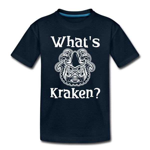 What's Kraken? Toddler Premium T-Shirt - deep navy