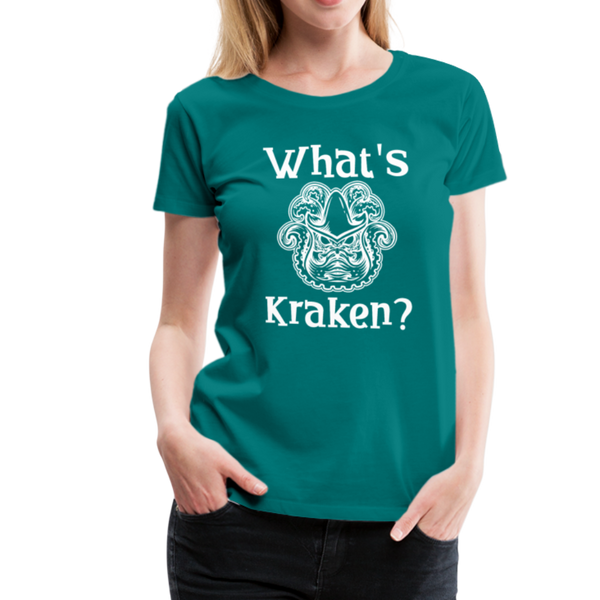 What's Kraken? Women’s Premium T-Shirt - teal