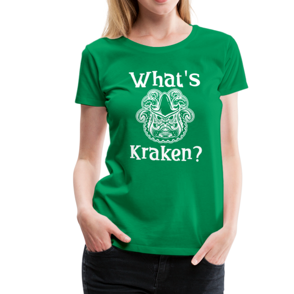 What's Kraken? Women’s Premium T-Shirt - kelly green